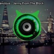 Favulous Jenny From The Block Bass Boosted