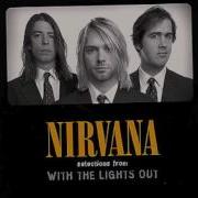 Nirvana If You Must Lyrics