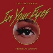 In Your Eyes Remix The Weeknd