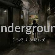 Cave Cadence From