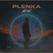 Plenka Nostalgia Best Part Extended