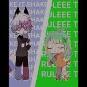 Shake It Rule The World Slowed