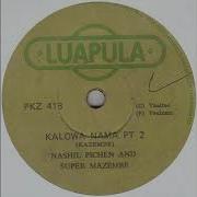 Nashil Pitchen Kazembe Kalowa Nama Part 1 2