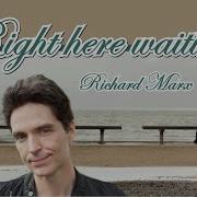 Richard Marx Right Here Waiting На Русском