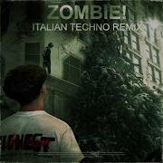 Zombie Italian Techno Remix