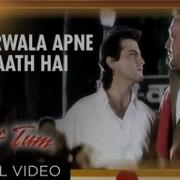 Uparwala Apne Saath Hai Kumar Sanu