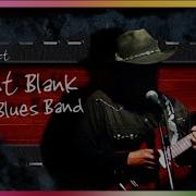 A Song For V Dr Project Point Blank Blues Band Lyrics