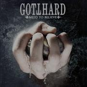 Need To Believe Gotthard