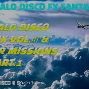 2022 Italo Disco Air Missions Part 1