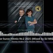 Thomas Anders Sings Modern Talking Der Kurze Hitmix Nr2 2025