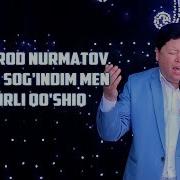 Otamurot Nurmatov Onamni Sog Indim Men