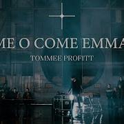Tommee Profitt O Come O Come Emmanuel Speed Up