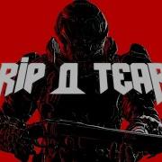 Doom Rip And Tear Drops Only
