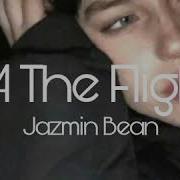 Jazmin Bean B4 The Flight Slowed