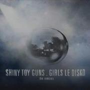 Le Disko Ferry Corsten Mix Shiny Toy Guns