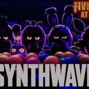 Fnaf Movie Synthwave