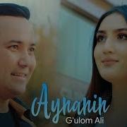 G Ulom Ali Aynanin Гулом Али Айнанин