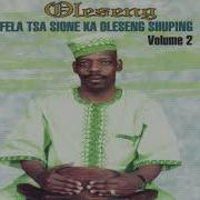 Oleseng Shuping Songs Collection