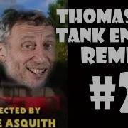 Thomas The Tank Engine Remix Compilation