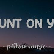 Count On You By Tommy Shaw W Lyrics