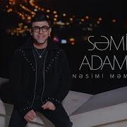 Nəsimi Məmmədov Səmimi Adamlar Rəsmi Audio