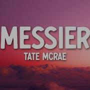 Tate Mcrae Messier Remix