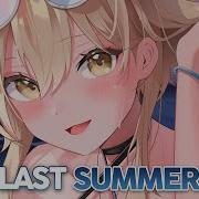 Nightcore Last Summer