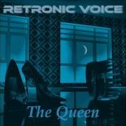 Retronic Voice The Queen Extended Version
