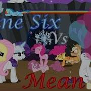 Mane Six Vs Mean Six Animation