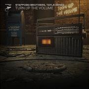 Stafford Brothers Taylr Renee Stafford Brothers Taylr Renee Turn Up The Volumestafford Brothers Taylr Renee Turn Up The Volume