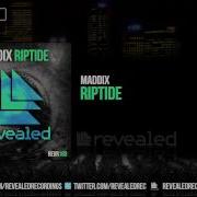 Riptide Edit Maddix