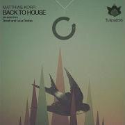 Back To House Dousk Remix