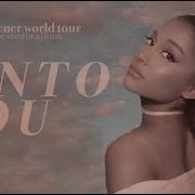 Ariana Grande Into You Sweetener World Tour Live Studio Version W Note Changes