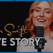 Love Story Taylor Swift Pop Rock Cover