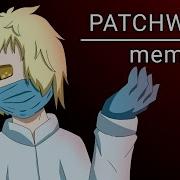 Patchwerk Meme