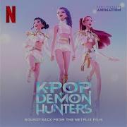 Kpop Demon Hunters What It Sounds Like