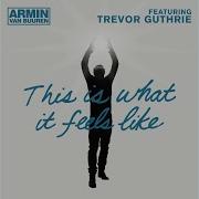 Armin Van Buuren This Is What It Feels Like Maddix Remix