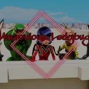 The Greatest Show Miraculous Ladybug And Cat Noir Amv