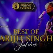 Songs Of Arijit Singh