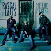Rascal Flatts Me And My Gang