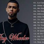 Jay Wheeler Mix 2020 Jay Wheeler Sus Mejores Exitos