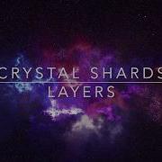 Crystal Shards Layers
