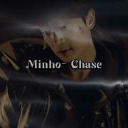 Minho Chase Speed Up