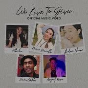 We Live To Give Feat Simon Webbe Asyraf Nasirl