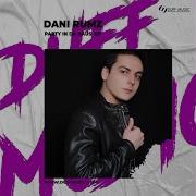 Party In Da Haus Original Mix Dani Rumz