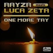 Luca Zeta One More Try Hands Up Remix