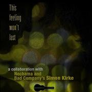 Simon Kirke This Feeling Won T Last