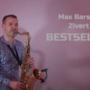 Max Barskih Zivert Bestseller Dj Kapral Remix Jk Sax Cover