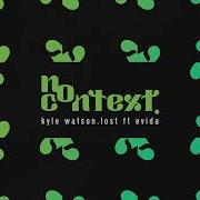 Kyle Watson Lost Feat Evida
