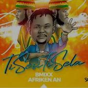 Ti Sesi Ti Sela Remix